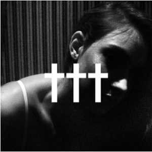 ††† (Crosses) - Bi†ches Brew