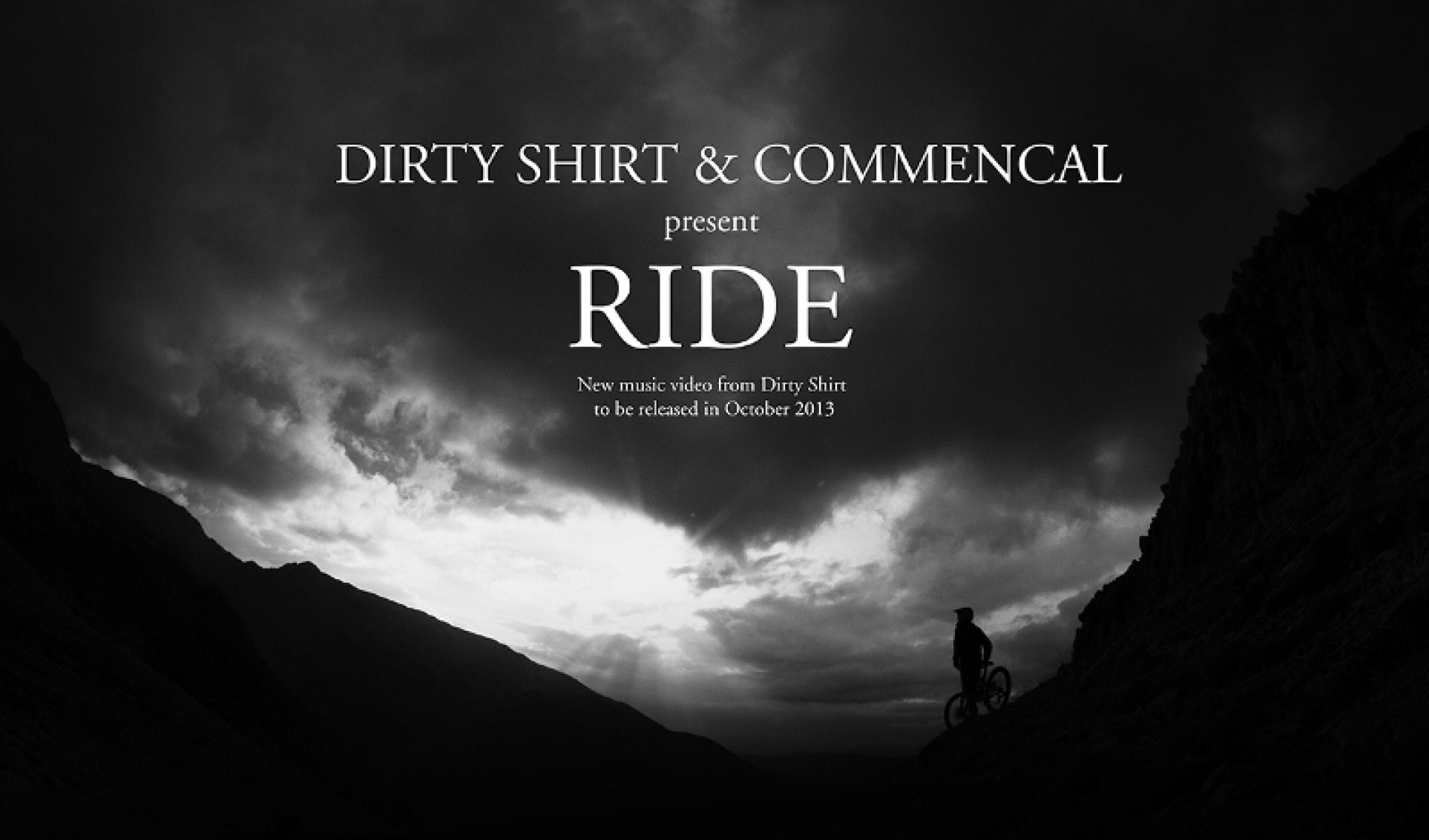 DIRTY SHIRT – RIDE (NEW VIDEO)