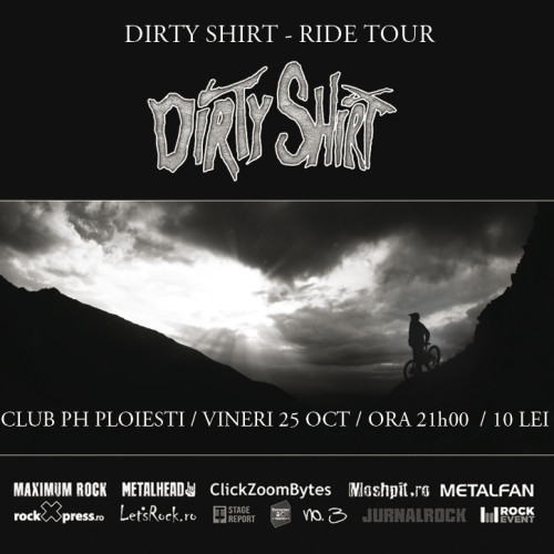 Concertul Dirty Shirt la Campulung anulat, concert la Ploiesti anuntat