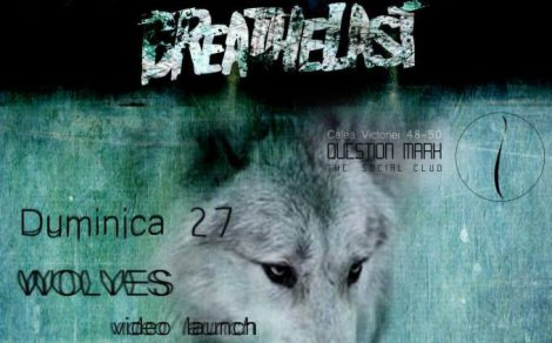 Breathelast: Lansare videoclip „Wolves” in Question Mark
