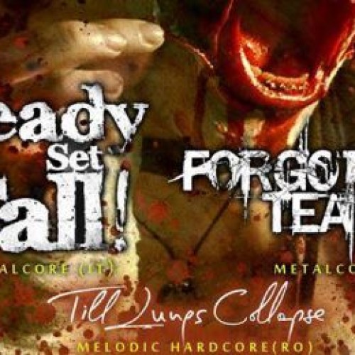 Program Core from Italy: Ready Set Fall, Forgotten Tears si Till Lungs Collapse (video)
