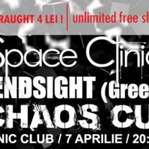 Concert Chaos Cult, Space Clinic si Endsight