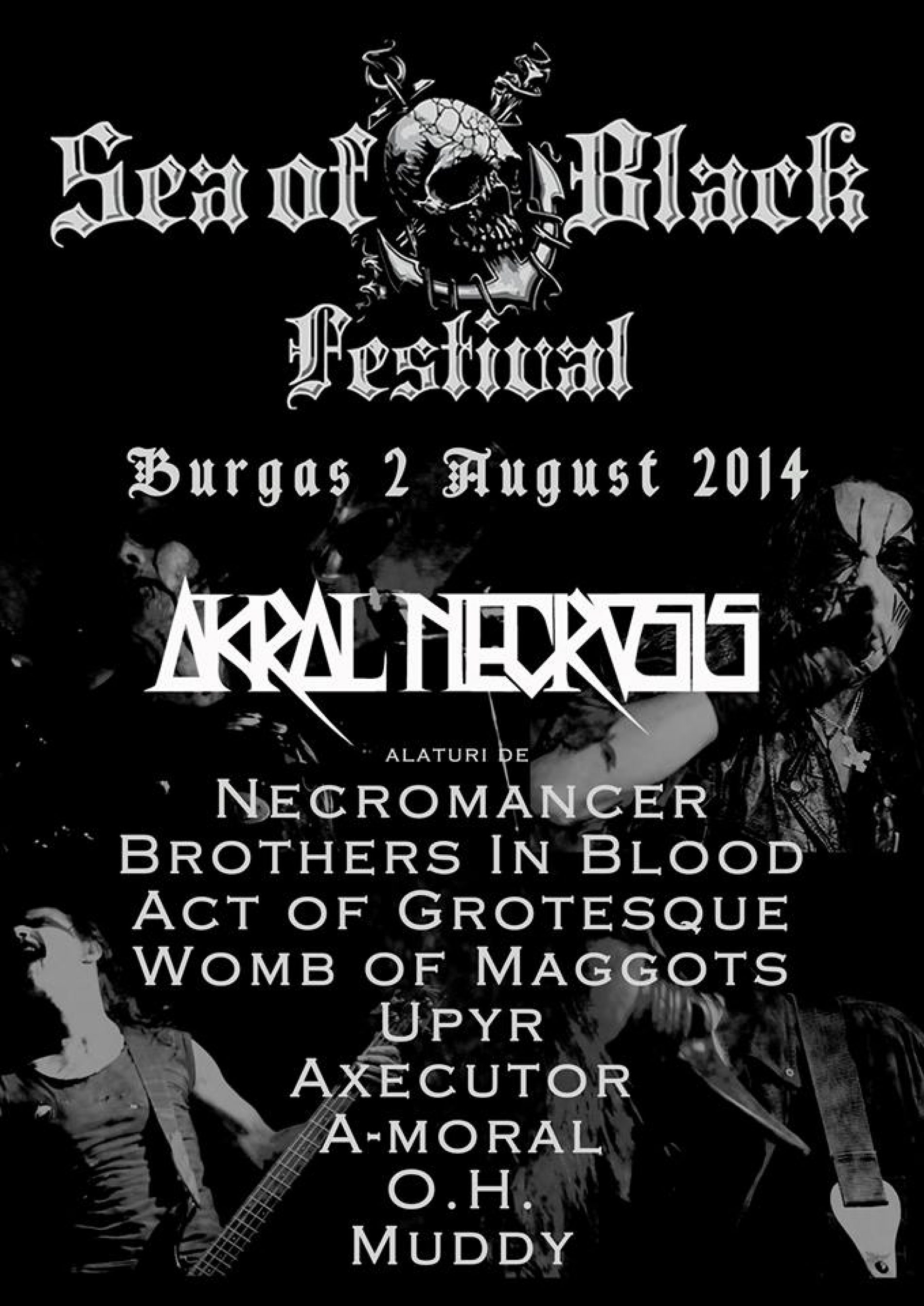 Akral Necrosis: Sea of Black Festival 2014, Burgas