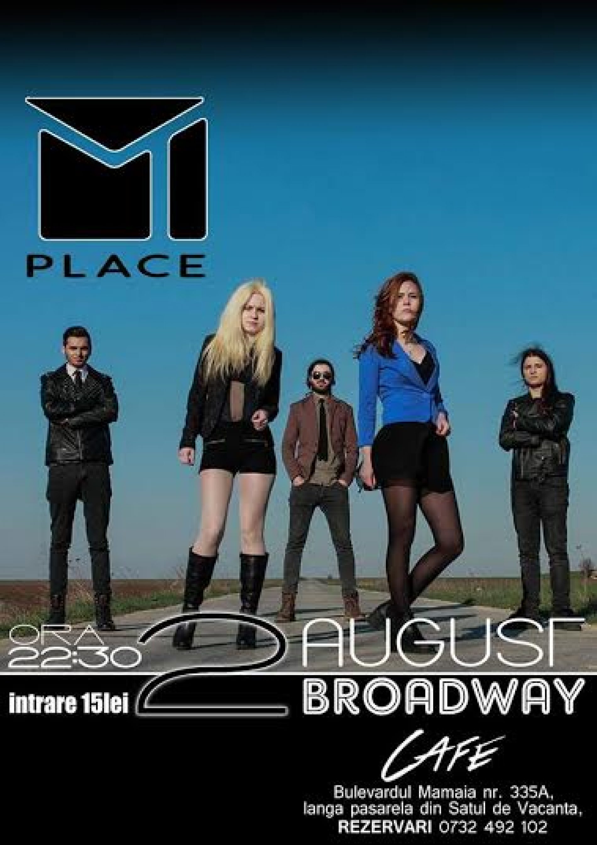 Concert MT Place in Broadway Cafe Constanta