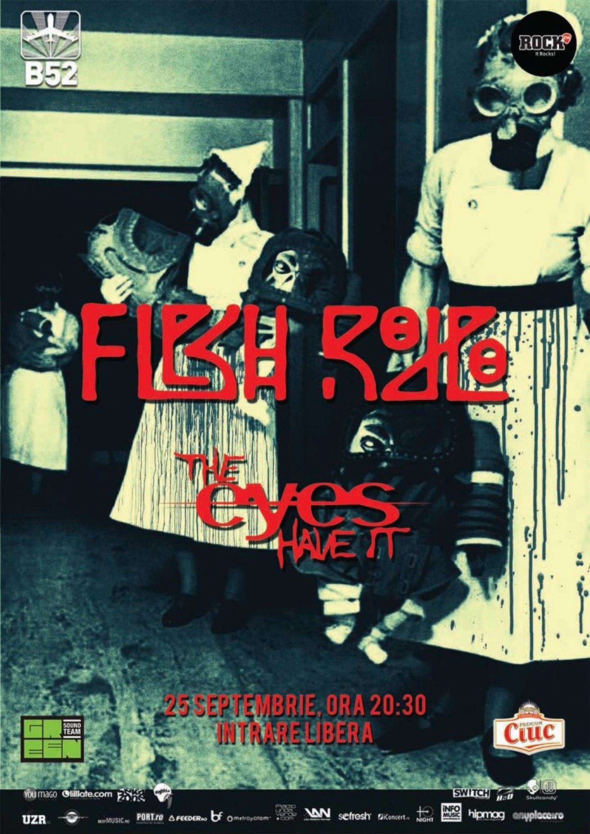 Concert Flesh Rodeo si The Eyes Have It in B52