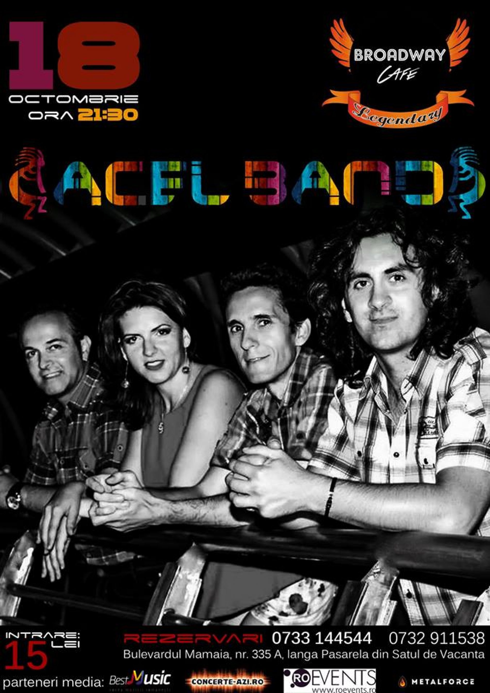 Concert ACEL Band in Broadway&Legendary Constanta