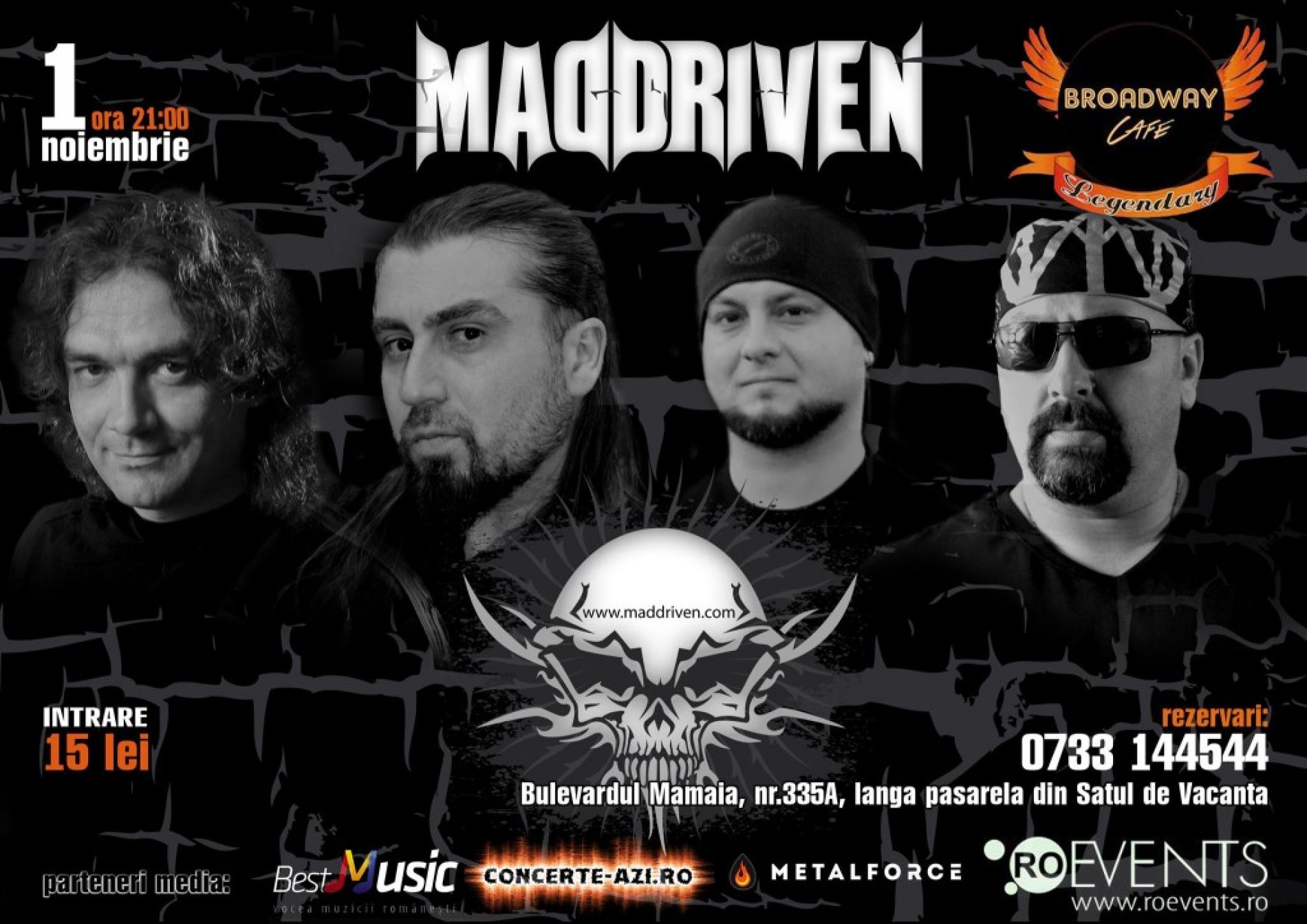 Concert MadDriven in Broadway&Legendary Constanta