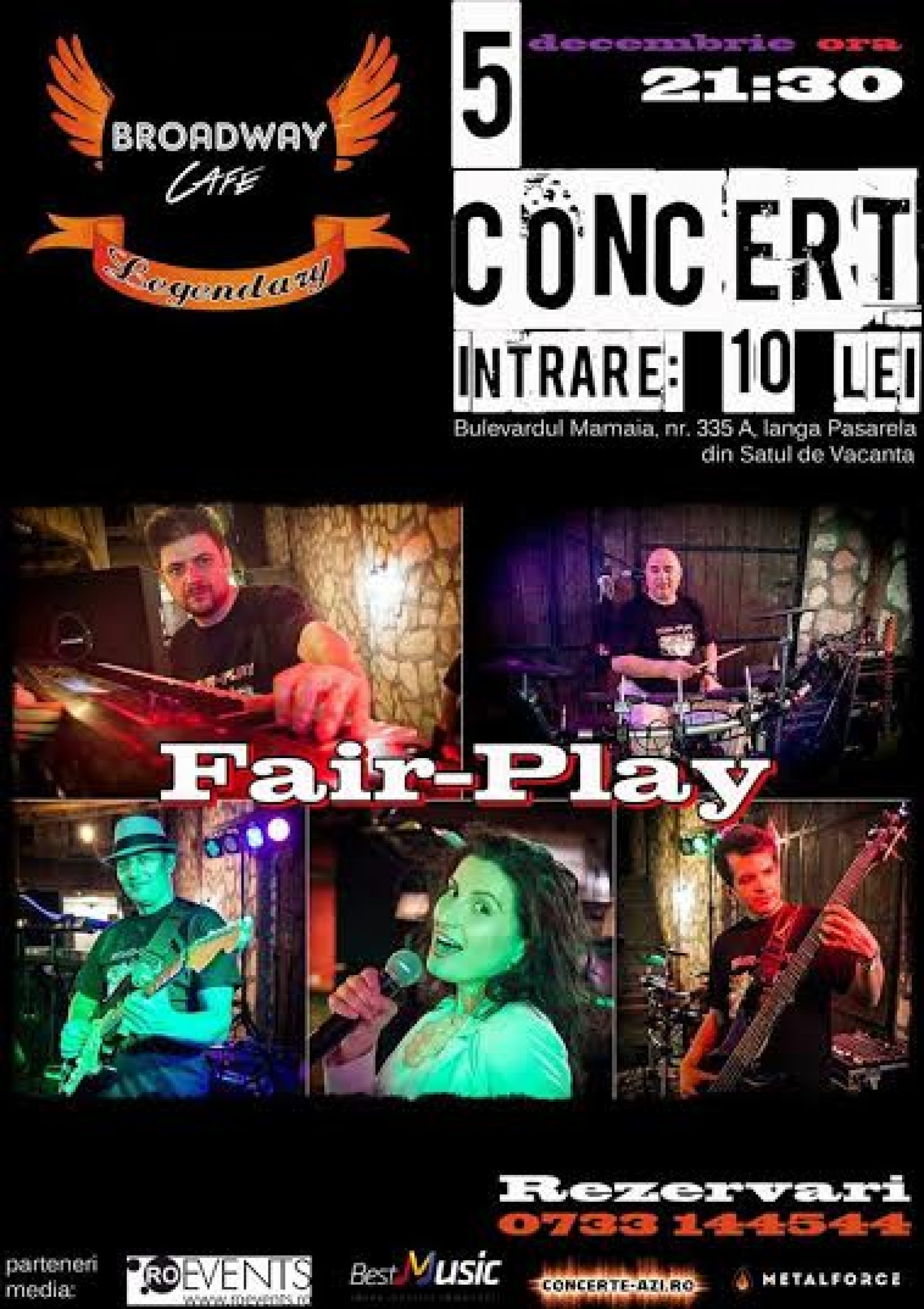 Concert Fair Play in Broadway&Legendary Constanta