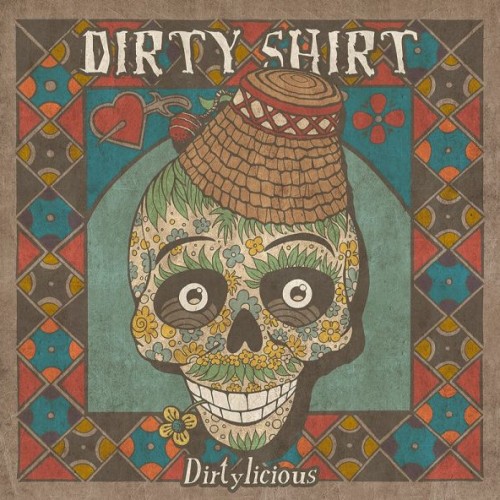 Dirty Shirt anunta primele date ale turneului din 2015