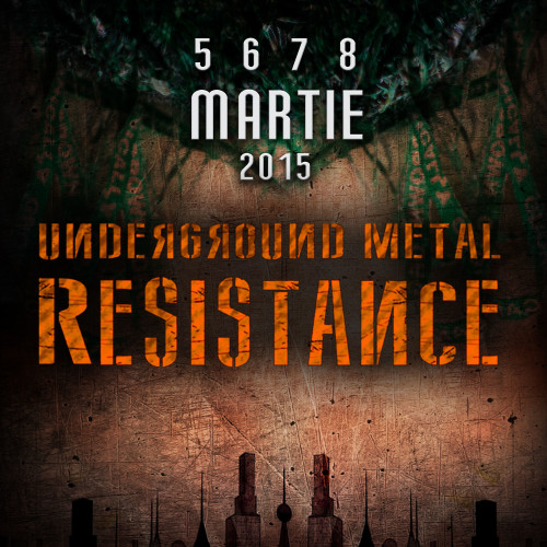 Underground Metal Resistance Fest 4 in Question Mark in luna martie