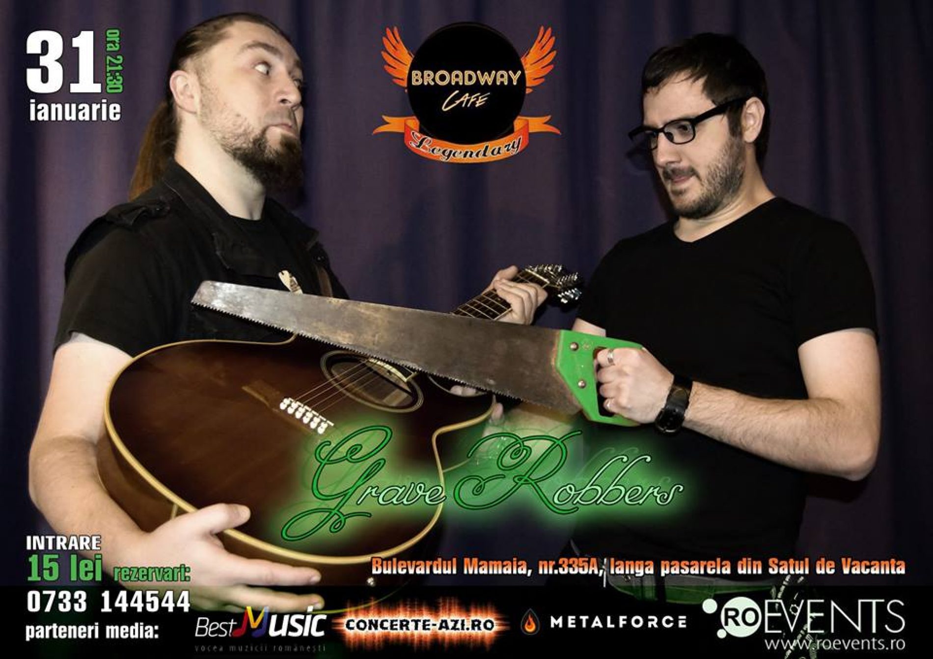 Concert Grave Robbers in Broadway&Legendary Constanta
