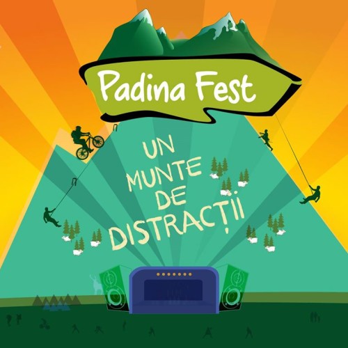 PADINA FEST, festivalul de la înălţime