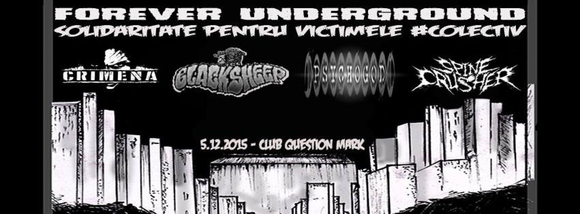 Solidaritate #Colectiv: Concert Spinecrusher, Psychogod, Blacksheep, Crimena