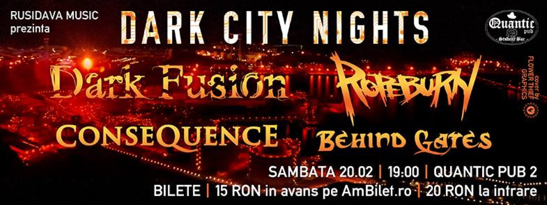 Concert Dark Fusion, Ropeburn, Consequence si Behind Gates in Quantic 2