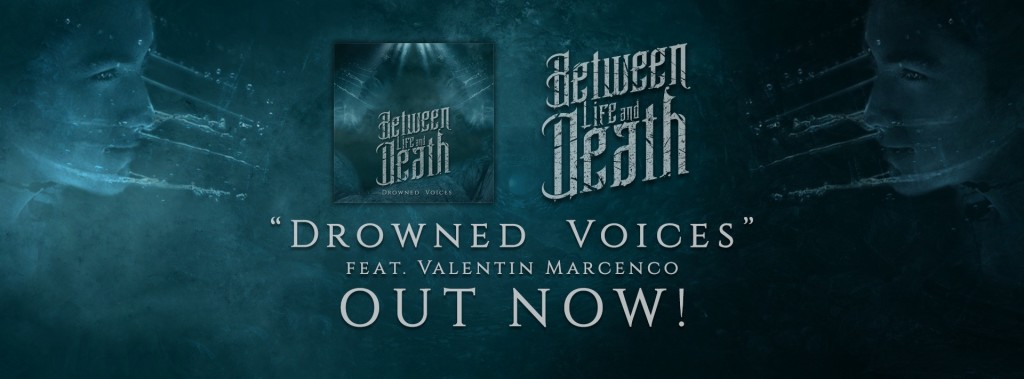 Before life and death Drowned Voices