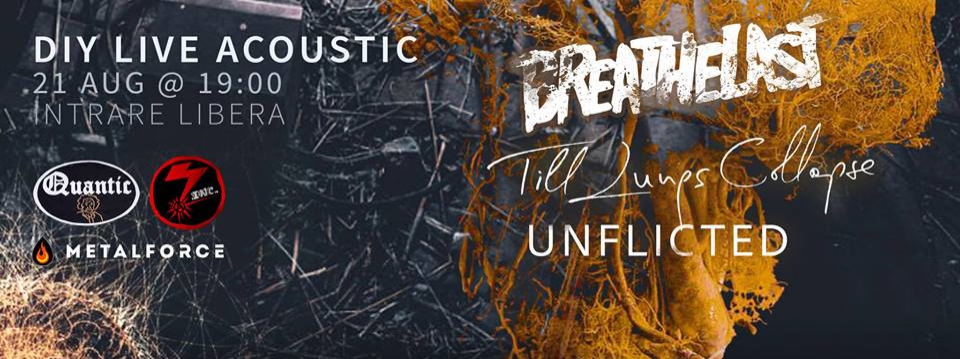 DIY Acoustic Live in Quantic: Concert Breathelast, Till Lungs Collapse, Unflicted