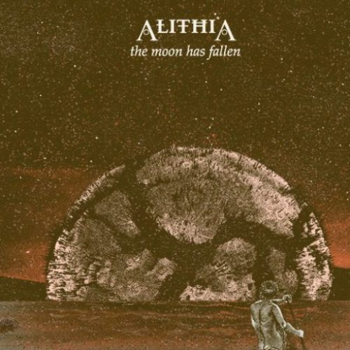 Album review „The Moon Has Fallen” Alithia (release date: 26th of October 2018)