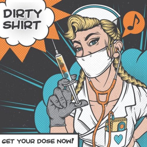 Dirty Shirt anunță primele concerte pentru promovarea noului album
