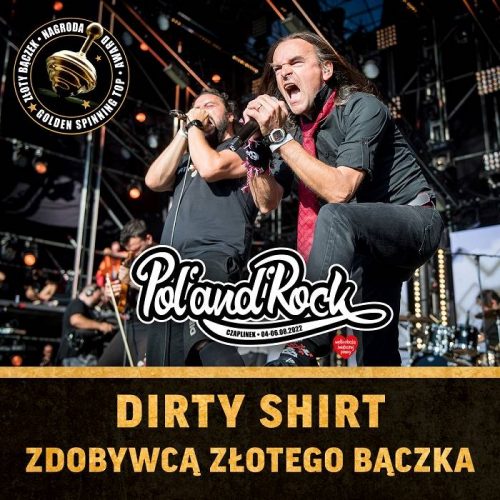Dirty Shirt va participa la Pol’and’Rock Festival 2022