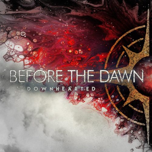 Before The Dawn a lansat un nou single, Downhearted