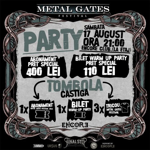Final Step Prodctions organizează Metal Gates Festival Party în Encore