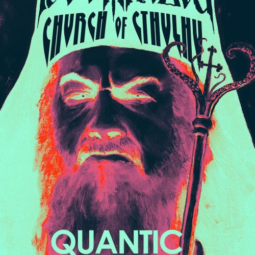 Atotțiitorul cu Doomnezeu și Church of Cthulhu în Quantic
