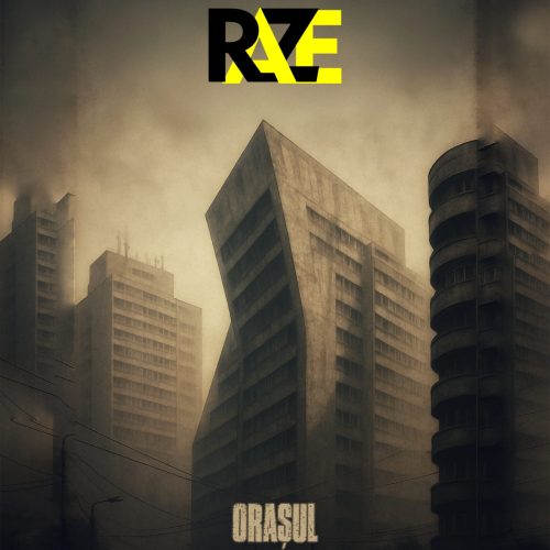 RAZE – Orasul ( piesa noua)